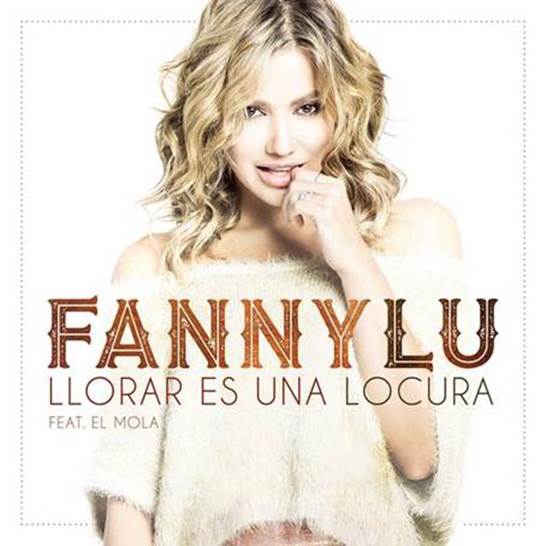Fanny Lu estrena su nueva canción “Llorar es una locura”