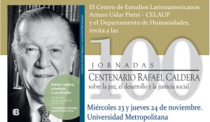 Unimet: Jornadas centenario Rafael Caldera