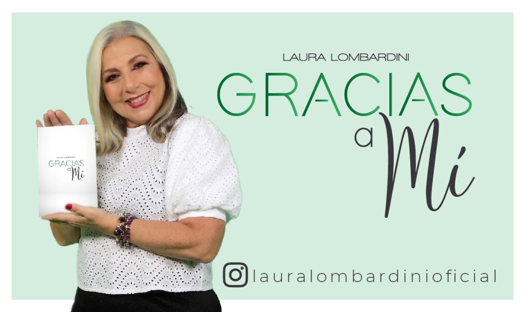 Laura Lombardini presenta su primer libro nacido en pandemia “Gracias a Mí”